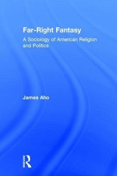 Far-Right Fantasy - Aho, James