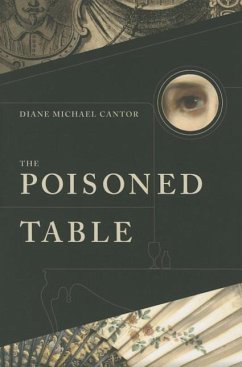 Poisoned Table - Cantor, Diane Michael