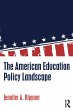 The American Education Policy Landscape - Bild 1