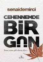 Cehennemde Bir Gün - Demirci, Senai