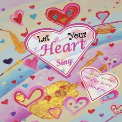 Let Your Heart Sing - McKeever, Christine Janelle