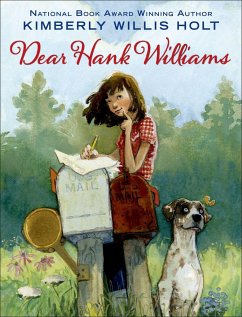 Dear Hank Williams - Holt, Kimberly Willis