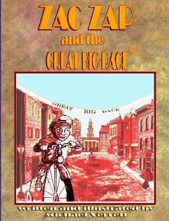 Zac Zap and the Great Big Race - Verrett, Michael