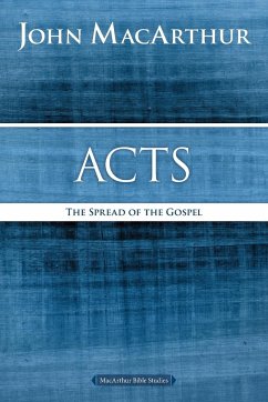 Acts - Macarthur, John F.