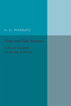 Tides and Tidal Streams - Warburg, H. D.