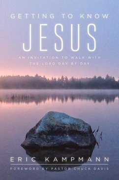 Getting to Know Jesus - Kampmann, Eric