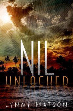 Nil Unlocked - Matson, Lynne