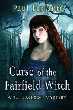 Curse of the Fairfield Witch - Ferrante, Paul