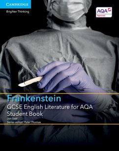 GCSE English Literature for AQA Frankenstein Student Book - Seal, Jon