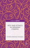 Sex and Ethics in Spanish Cinema