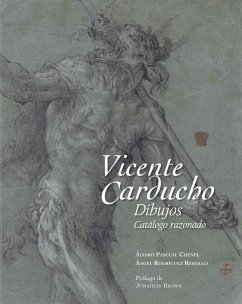 Vicente Carducho : dibujos : catálogo razonado - Pascual Chenel, Álvaro; Rodríguez Rebollo, Ángel