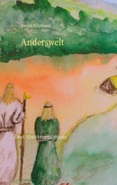 Anderswelt - Hillebrand, Harald