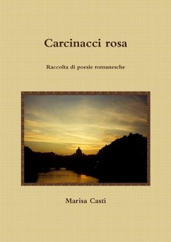 Carcinacci rosa - Casti, Marisa