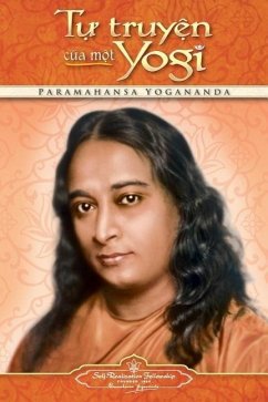 Autobiography of a Yogi (Vietnamese) - Yogananda, Paramahansa
