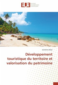 Développement touristique du territoire et valorisation du patrimoine - Maxi, Jemmima