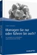 Managen Sie nur oder führen Sie auch? - Bild 1