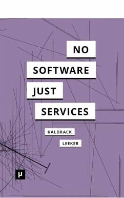 There is no Software, there are just Services