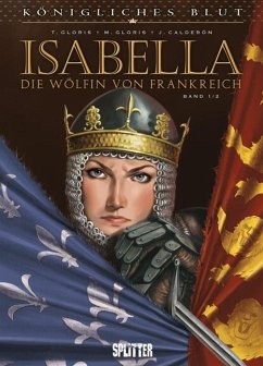 Königliches Blut - Isabella 01 - Gloris, Thierry;Calderón, Jaime