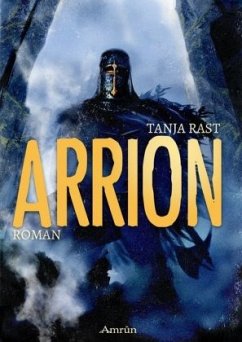 Arrion - Rast, Tanja