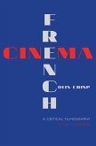 French Cinema-A Critical Filmography (eBook, ePUB)