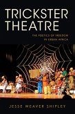 Trickster Theatre (eBook, ePUB) Trickster Theatre (eBook, ePUB)