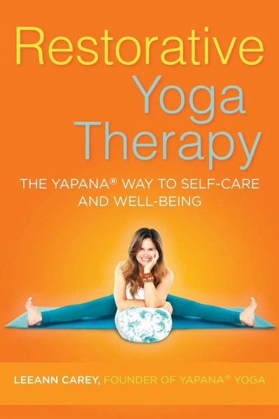 Restorative Yoga Therapy (eBook, ePUB) von Leeann Carey - bücher.de