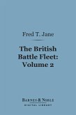 The British Battle Fleet: Volume 2 (Barnes & Noble Digital Library) (eBook, ePUB)