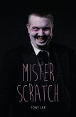 Mister Scratch (eBook, ePUB)
