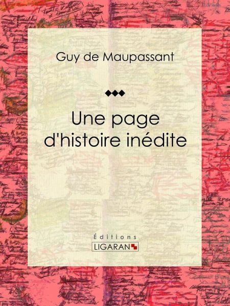 Une page d'histoire inédite (eBook, ePUB)