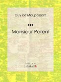 Monsieur Parent (eBook, ePUB)