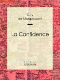 La Confidence (eBook, ePUB)
