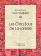 Les Cinq sous de Lavarède (eBook, ePUB) - Bild 1