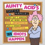 Aunty Acid's Office Manual (eBook, ePUB)