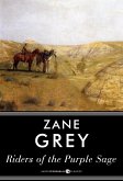 Riders of the Purple Sage (eBook, ePUB) Riders of the Purple Sage (eBook, ePUB)