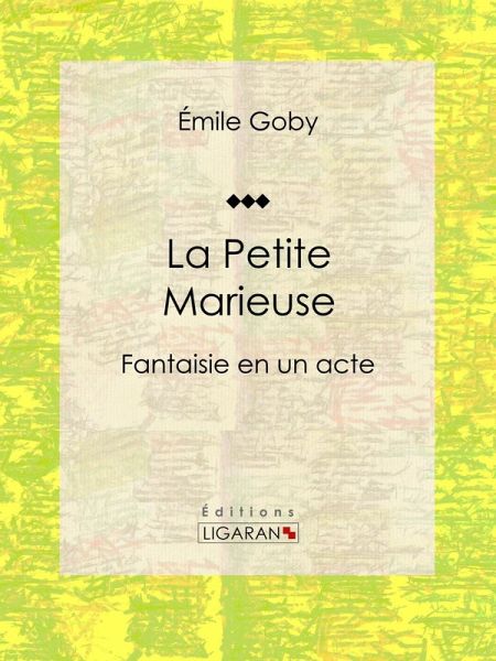 La Petite Marieuse (eBook, ePUB) La Petite Marieuse (eBook, ePUB)