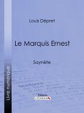 Le Marquis Ernest (eBook, ePUB)