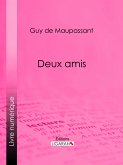 Deux amis (eBook, ePUB)