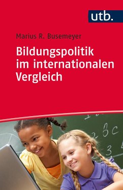 Bildungspolitik im internationalen Vergleich (eBook, ePUB) - Busemeyer, Marius