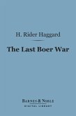 The Last Boer War (Barnes & Noble Digital Library) (eBook, ePUB)