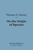 On the Origin of Species (Barnes & Noble Digital Library) (eBook, ePUB)
