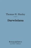 Darwiniana (Barnes & Noble Digital Library) (eBook, ePUB)