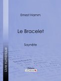 Le Bracelet (eBook, ePUB)