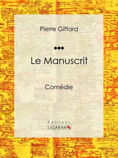 Le Manuscrit (eBook, ePUB)