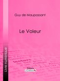 Le Voleur (eBook, ePUB)