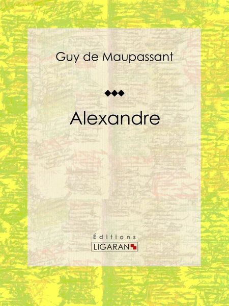 Alexandre (eBook, ePUB)