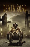 Death Road (eBook, ePUB)
