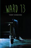 Ward 13 (eBook, ePUB)
