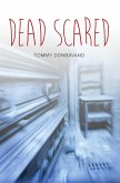 Dead Scared (eBook, ePUB)