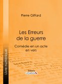 Les Erreurs de la guerre (eBook, ePUB)