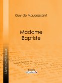 Madame Baptiste (eBook, ePUB)